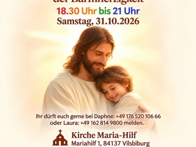 Barmherzigkeitabend am 31.10.26 ab 19:00 Uhr 